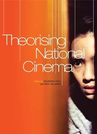 Theorising National Cinema cover
