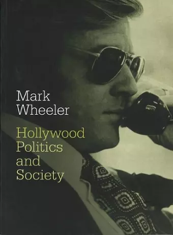 Hollywood: Politics and Society cover