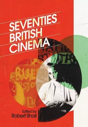 Seventies British Cinema cover