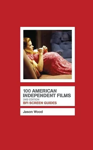 100 American Independent Films cover
