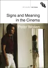 Signs and Meaning in the Cinema cover
