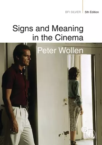 Signs and Meaning in the Cinema cover