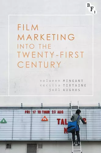 Film Marketing into the Twenty-First Century cover