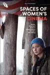 Spaces of Women's Cinema cover