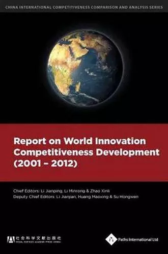 Report on World Innovation Competitiveness Development (2001-2012) cover