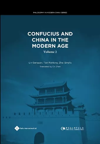 Confucius and China in the Modern Age (Volume II) cover