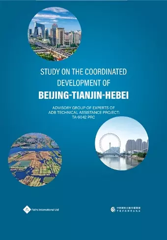 Study on the Coordinated Development of Beijing-Tianjin-Hebei cover