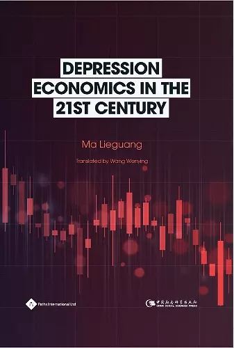 Depression Economics in the 21st Century cover