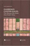 Gambiered Canton Gauze cover