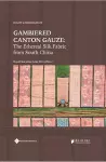 Gambiered Canton Gauze cover