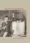 Film, Theory and Philosophy cover