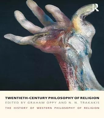 Twentieth-Century Philosophy of Religion cover