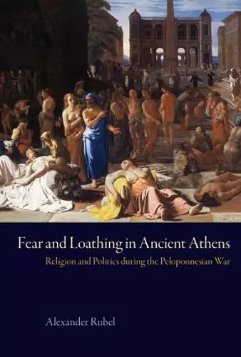 Fear and Loathing in Ancient Athens cover