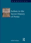 Sufism in the Secret History of Persia cover