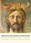 Medieval Philosophy of Religion cover