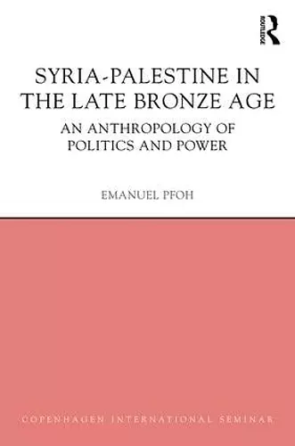 Syria-Palestine in The Late Bronze Age cover