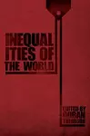 Inequalities of the World cover