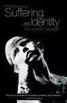 Suffering as Identity cover