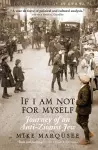 If I Am Not for Myself cover