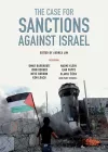 The Case for Sanctions Against Israel cover