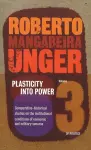 Politics, Volume 3 - Plasticity into Power cover