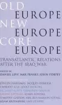 Old Europe, New Europe, Core Europe cover