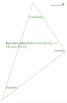 Politics and Ideology in Marxist Theory cover