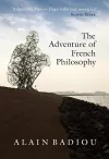 The Adventure of French Philosophy cover