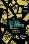 The Spectacle of Disintegration cover