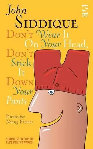 Don’t Wear It On Your Head, Don’t Stick It Down Your Pants cover