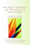 The Best Interests of the Child in Healthcare cover