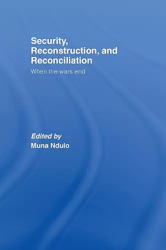 Security, Reconstruction, and Reconciliation cover