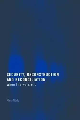 Security, Reconstruction, and Reconciliation cover