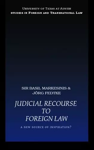 Judicial Recourse to Foreign Law cover