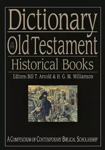 Dictionary of the Old Testament: Historical books cover