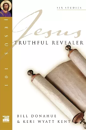 Jesus 101: Truthful revealer cover