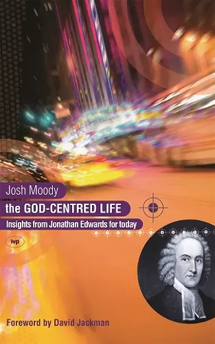 The God-centred life cover