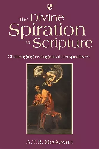 The Divine Spiration of Scripture cover