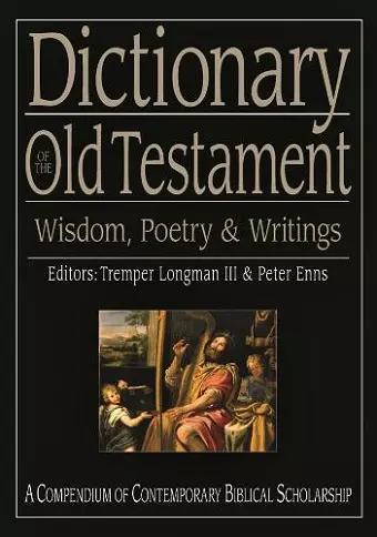 Dictionary of the Old Testament: Wisdom, Poetry and Writings cover