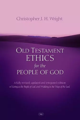 Old Testament Ethics for the People of God cover