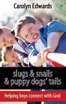 Slugs and snails and puppy dogs' tails cover