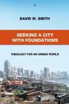 Seeking a City with Foundations cover