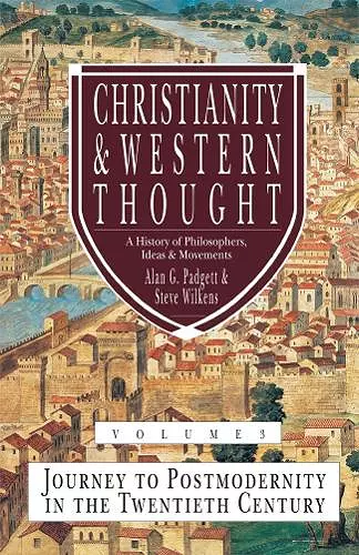 Christianity & Western Thought (Vol 1) cover