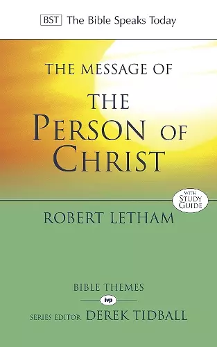 The Message of the Person of Christ cover