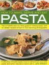 How to Make, Serve and Eat Pasta cover