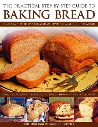 Practical Step-by-step Guide to Baking Bread cover