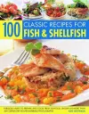 100 Classic Recipes for Fish and Shellfish cover