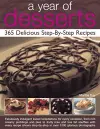 A Year of Desserts: 365 Delicious Step-by-Step Recipes cover