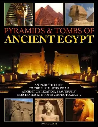 Pyramids and Tombs of Ancient Egypt cover