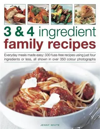 3 & 4 Ingredient Family Recipes cover